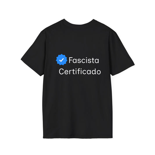 Fascista Certificado (Diseño Trasero)