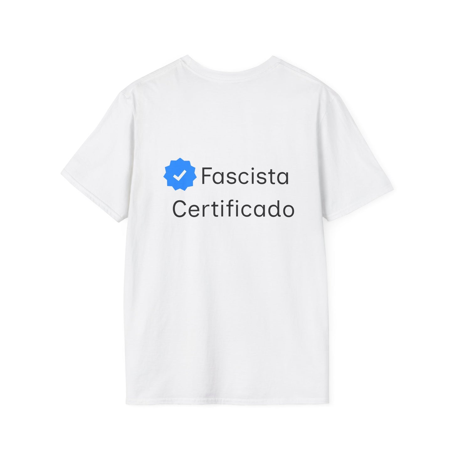 Fascista Certificado (Diseño Trasero)