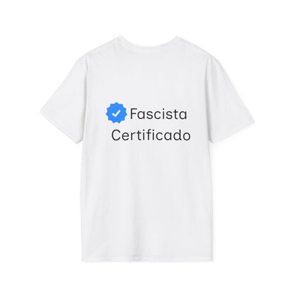 Fascista Certificado (Diseño Trasero)