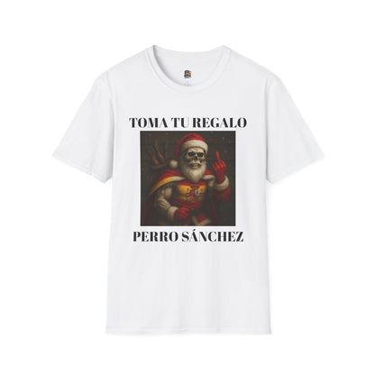 Toma tu Regalo Perro Sánchez (unidades limitadas)